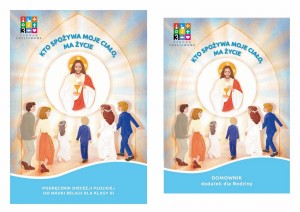 Kto spożywa moje Ciało, ma życie -  podręcznik ucznia + Domownik (Diecezja Płocka)