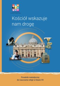 Kościół wskazuje nam drogę - poradnik metodyczny