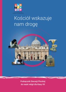 Kościół wskazuje nam drogę (Diecezja Płocka)