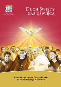 Duch Święty nas uświęca (Diecezja Płocka) - metodyk