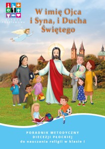 W imię Ojca i Syna, i Ducha Świętego (Diecezja Płocka) - metodyk
